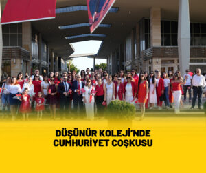 Düşünür Koleji’nde Cumhuriyet Coşkusu